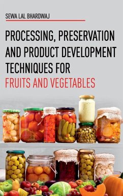 Cover Processing, Preservation and Product Development Techniques for Fruits and Vegetables