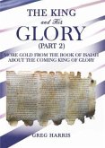 The King and His Glory (Part 2) (eBook, ePUB)