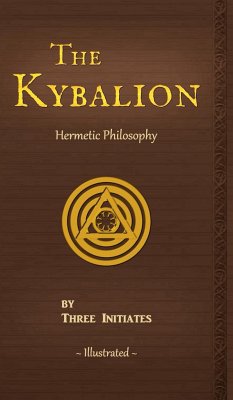 The Kybalion - Three Initiates