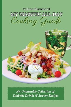 My Diabetic All-Day Cooking Guide - Blanchard, Valerie