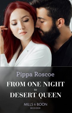 From One Night To Desert Queen (Mills & Boon Modern) (The Diamond Inheritance, Book 2) (eBook, ePUB) - Roscoe, Pippa