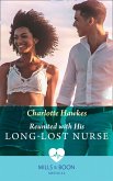 Reunited With His Long-Lost Nurse (eBook, ePUB) Reunited With His Long-Lost Nurse (eBook, ePUB)
