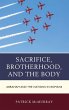 Sacrifice, Brotherhood, and the Body - Bild 1