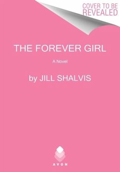The Forever Girl - Shalvis, Jill