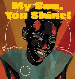 My Sun, You Shine! - Thomas, Michelle