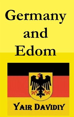 Germany and Edom (2nd edition) - Davidiy, Yair