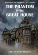 THE PHANTOM OF THE GREAT HOUSE - Bild 1