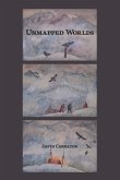 Unmapped Worlds