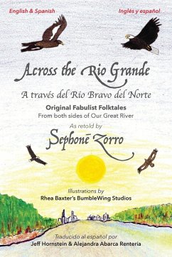 Across the Rio Grande/A través del Río Bravo del Norte - Zorro, Sephone