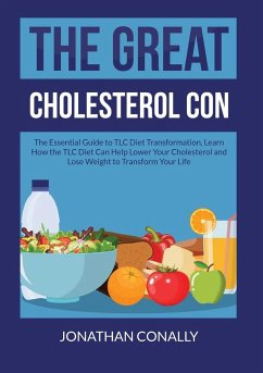 The Great Cholesterol Con - Conally, Jonathan