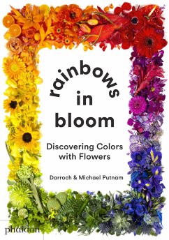 Rainbows in Bloom - Putnam, Taylor; Putnam, Michael