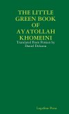 THE LITTLE GREEN BOOK OF AYATOLLAH KHOMEINI