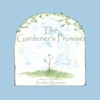 The Gardener's Promise