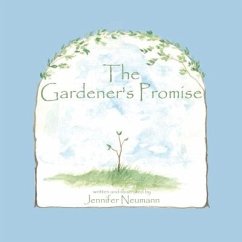 The Gardener's Promise - Neumann, Jennifer