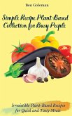 Simple Recipe Plant-Based Collection for Busy People