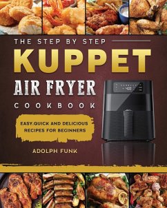 Cover The Step By Step KUPPET Air Fryer Cookbook