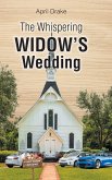 The Whispering Widow's Wedding