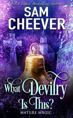 What Devilry is This?: A Paranormal Women's Fiction Novel - Cheever, Sam