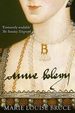 Anne Boleyn - Bruce, Marie Louise