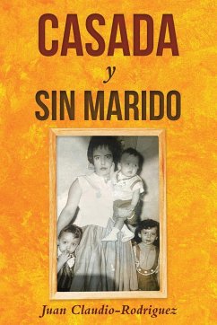 Casada y sin marido - Claudio-Rodriguez, Juan