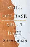 Still Off-Base about Race