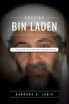 Chasing bin Laden - Janik, Barbara K.