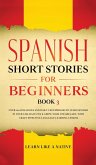 Spanish Short Stories for Beginners Book 3