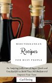 Mediterranean Recipes for Busy People