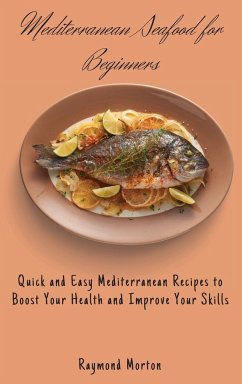 Mediterranean Seafood for Beginners - Morton, Raymond