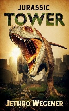 Jurassic Tower - Wegener, Jethro