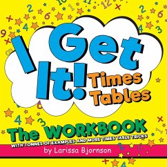 I Get It! Times Tables - Bjornson, Larissa