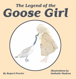 The Legend of the Goose Girl - Procter, Rupert