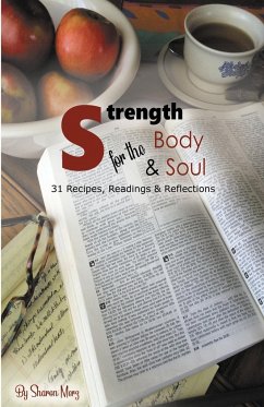 Strength for the Body & Soul - Merz, Sharon