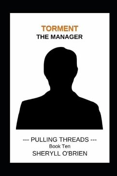 Torment: The Manager - O'Brien, Sheryll