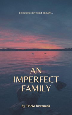 An Imperfect Family (eBook, ePUB) - Drammeh, Tricia