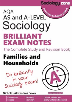 AQA Sociology BRILLIANT EXAM NOTES - Savva, Nicholas A