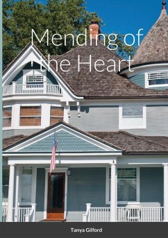 Mending of the Heart - Gilford, Tanya