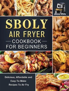 Sboly Air Fryer Cookbook for Beginners - White, Jessica