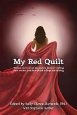 My Red Quilt: Women survivors of narcissistic abuse re-writing their stories, from heartbreak to hope and healing