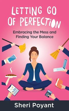 Letting go of Perfection - Poyant, Sheri