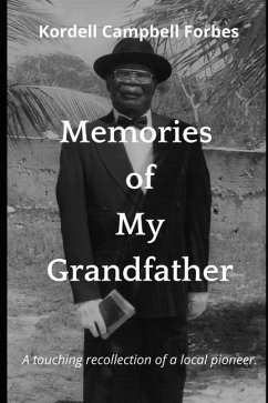 Memories of My Grandfather - Campbell Forbes, Kordell