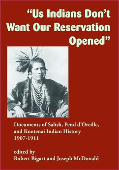 Us Indians Don't Want Our Reservation Opened