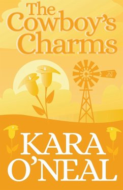 The Cowboy's Charms - O'Neal, Kara