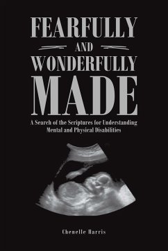 Fearfully and Wonderfully Made - Harris, Chenelle