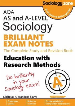 AQA Sociology BRILLIANT EXAM NOTES - Savva, Nicholas A