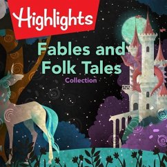 Fables and Folk Tales Collection Lib/E - Highlights for Children