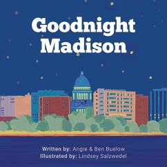 Goodnight Madison - Buelow, Angie; Buelow, Ben