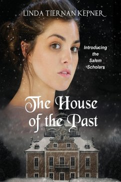 The House of the Past - Kepner, Linda T