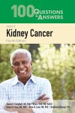 100 Questions & Answers about Kidney Cancer