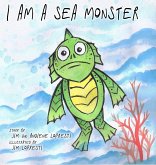 I Am A Sea Monster